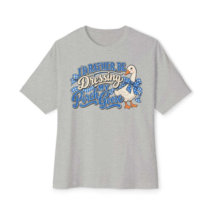 "Porch Goose" Oversized Tee