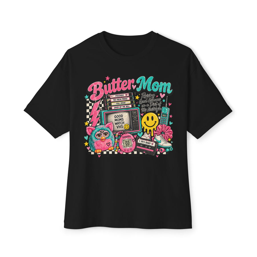"Butter Mom" Oversized Tee