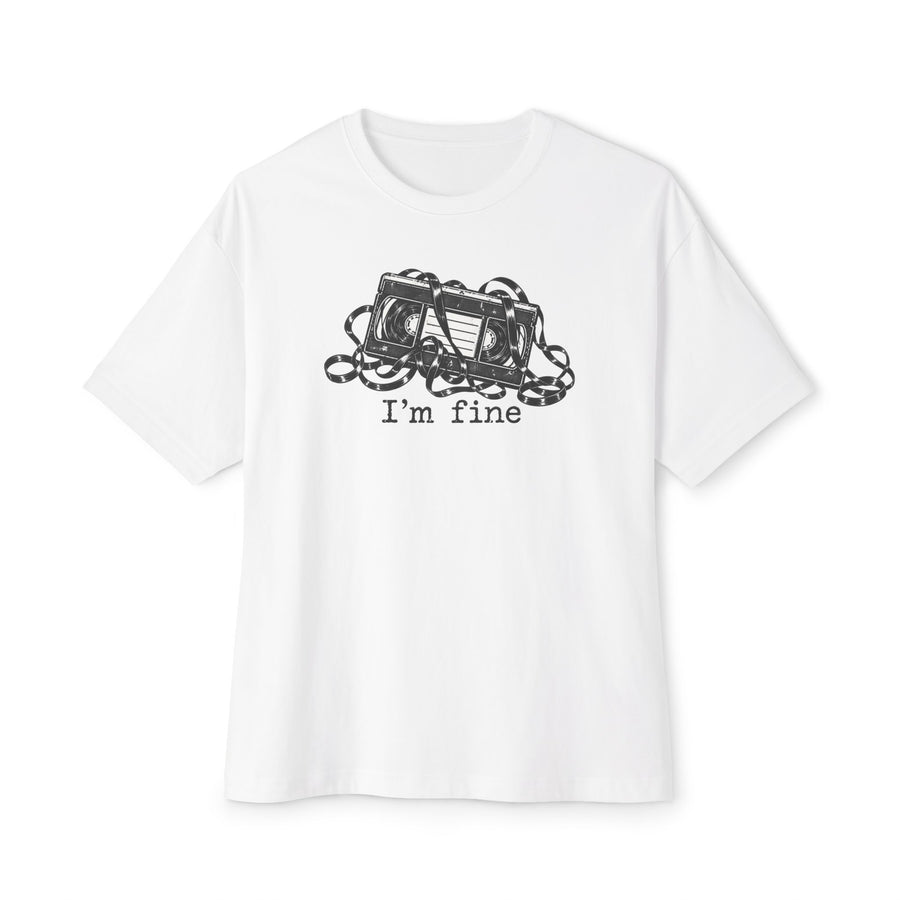 "I'm Fine" Oversized Tee