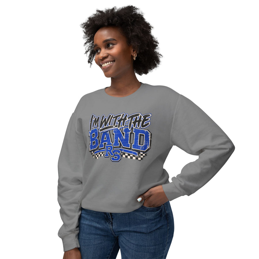 "I'm With The Band" Crewneck Sweatshirt