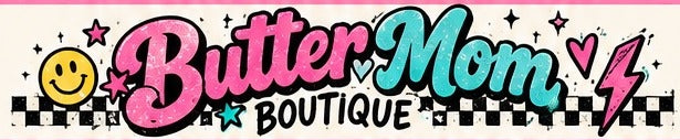 Butter Mom Boutique